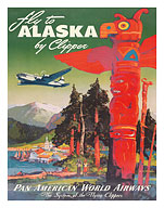 Fly to Alaska - by Clipper - Pan American World Airways - Native Totem Pole - c. 1947 - Fine Art Prints & Posters