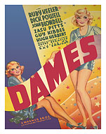 Dames - Starring Joan Blondell, Dick Powell, Ruby Keeler - Directed by Busby Berkeley - c. 1934 - Fine Art Prints & Posters