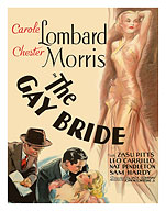 The Gay Bride - Starring Carole Lombard, Chester Morris - Directed by Jack Conway - c. 1934 - Fine Art Prints & Posters