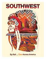 Southwest - By Rail Clear Across America - Chief Line and Arizona Desert - c. 1971 - Fine Art Prints & Posters