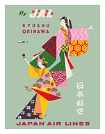 Kyushu to Okinawa - Fly JAL (Japan Air Lines) - Geisha Girls - c. 1958 - Fine Art Prints & Posters