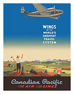 Wings of the World's Greatest Travel System - Canadian Pacific Air Lines - c. 1943 - Fine Art Prints & Posters