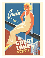 Cruise the Great Lakes - Canadian Pacific Steamships - c. 1940's - Giclée Art Prints & Posters