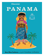 Discover Panama - San Blas Indians... a Pre-Columbian Civilization - Central America Native - c. 1960 - Fine Art Prints & Posters