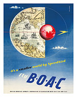 It's a Smaller World by Speedbird - Fly BOAC (British Overseas Airways Corporation) - c. 1945 - Giclée Art Prints & Posters