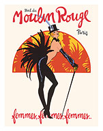 Moulin Rouge Ball - Paris, France - Femmes Burlesque Dancers - c. 1960's - Fine Art Prints & Posters