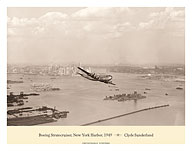 Boeing 377 Stratocruiser - Over New York Harbor, 1949 - Pan American World Airways - Fine Art Prints & Posters