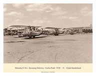 Sikorsky S-36's - Awaiting Delivery - Curtis Field Texas 1928 - Pan American Airways - Fine Art Prints & Posters