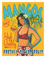 Hawaii Mangos Only 5¢ - High Quality Freshly Picked Fruit - Fine Art Prints & Posters