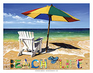 Beach Life - Beach Chair, Umbrella & Ocean View - Fine Art Prints & Posters