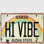 HI Vibe License Plate - Hawaii Magnet