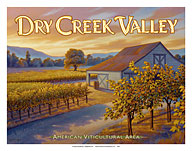 Dry Creek Valley Wineries - Along Dry Creek Road - Giclée Art Prints & Posters