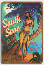 South Seas Club - Hawaii Hula Dancer - Exotic Atmosphere Dining and Dancing - Wood Sign Art